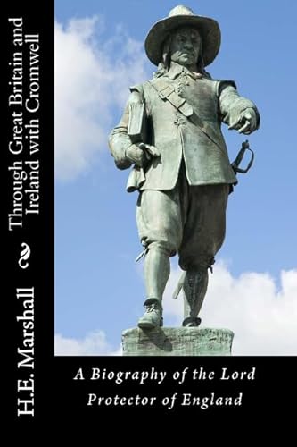 Through Great Britain and Ireland with Cromwell (9781557427328) by Marshall, H.E.