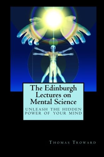 Imagen de archivo de The Edinburgh Lectures on Mental Science a la venta por Revaluation Books
