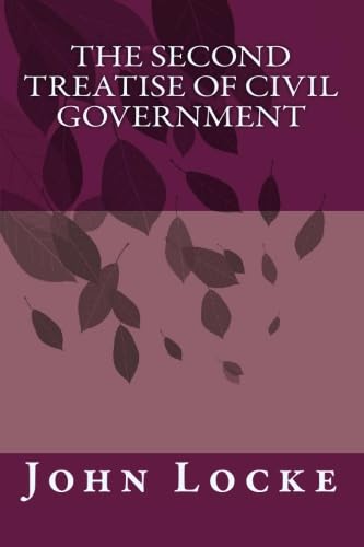 Stock image for The Second Treatise of Civil Government for sale by Books Unplugged