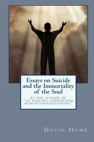 Stock image for Essays on Suicide and the Immortality of the Soul for sale by GF Books, Inc.
