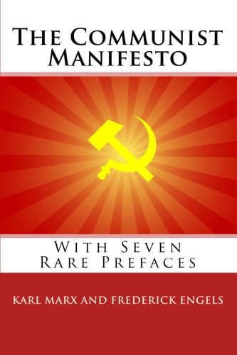 Stock image for The Communist Manifesto: With Seven Rare Prefaces for sale by ThriftBooks-Atlanta