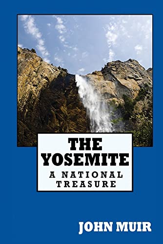 Stock image for The Yosemite for sale by ThriftBooks-Dallas