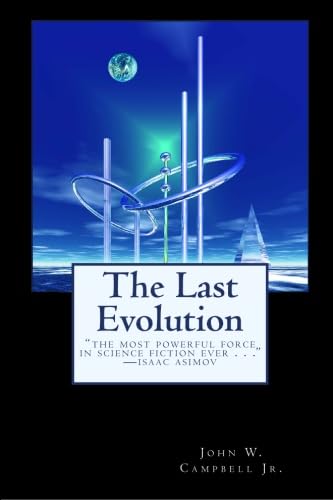 The Last Evolution (9781557428073) by Campbell Jr., John W.