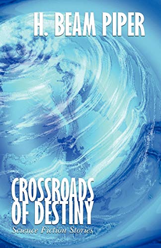 9781557429520: Crossroads Of Destiny: Science Fiction Stories