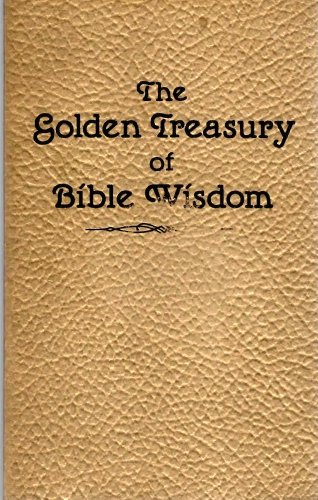Stock image for Golden Treasury of Bible Wisdom (Inspirational Library) for sale by SecondSale