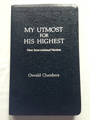 My Utmost for His Highest