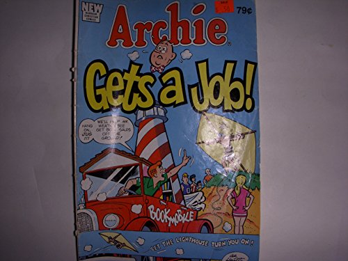 Archie Gets a Job (9781557480637) by Barbour Books Staff