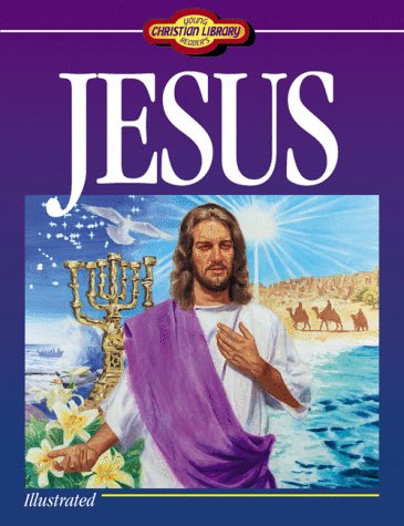 Beispielbild fr Young Readers Christian Library: Jesus zum Verkauf von Wonder Book