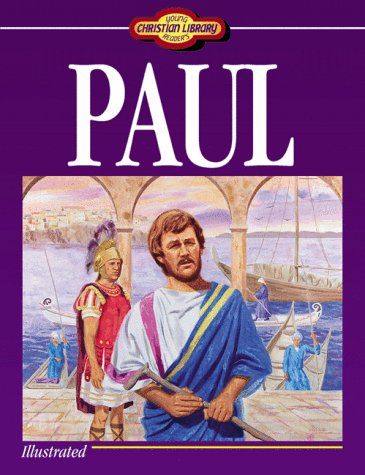 Stock image for Young Readers Christian Library: Paul for sale by SecondSale