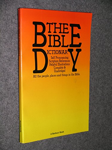 Stock image for THE BIBLE DICTIONARY for sale by Neil Shillington: Bookdealer/Booksearch