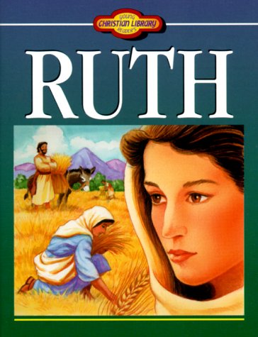 Beispielbild fr Ruth (Young Reader's Christian library) zum Verkauf von Faith In Print