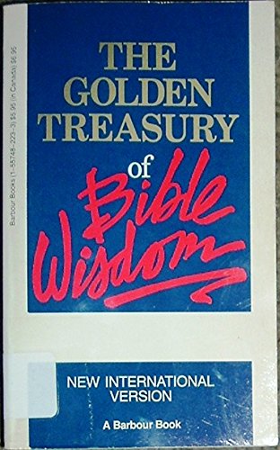9781557482235: The Golden Treasury of Bible Wisdom - Niv -