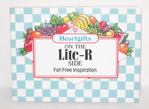Stock image for On The Lite-R Side: Fat-Free Inspiration for sale by BookHolders