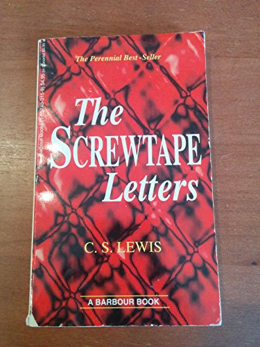 The Screwtape Letters - Lewis, C. S.
