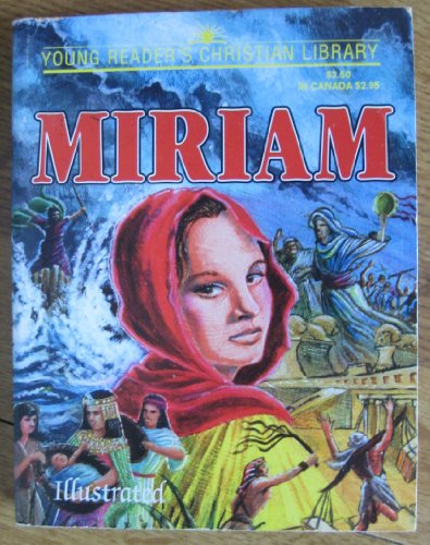 Stock image for Miriam (Young Reader's Christian library) for sale by Faith In Print