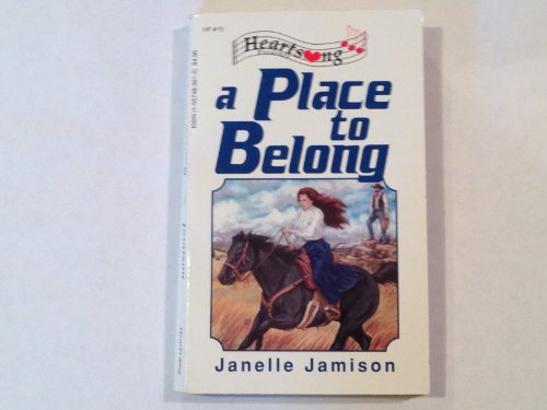 Stock image for A Place to Belong (Heartsong Presents #19) for sale by ThriftBooks-Dallas