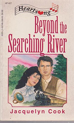 Beispielbild fr Beyond the Searching River zum Verkauf von Robinson Street Books, IOBA