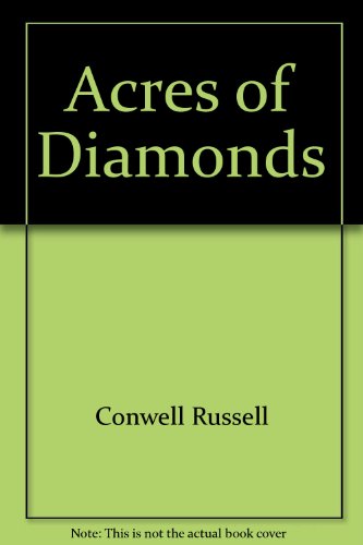 Beispielbild fr Acres of Diamonds zum Verkauf von ThriftBooks-Dallas