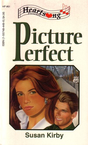 9781557484499: Picture Perfect (Heartsong Presents #61)