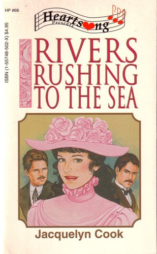 Stock image for Rivers Rushing to the Sea for sale by ThriftBooks-Atlanta