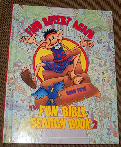 Stock image for Find Rupert Again: The Fun Bible Search Book 2 for sale by Once Upon A Time Books