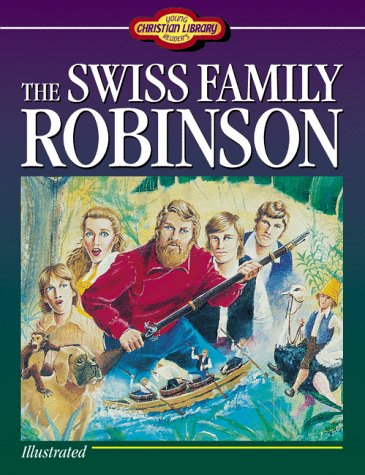 Imagen de archivo de Swiss Family Robinson a la venta por ThriftBooks-Dallas