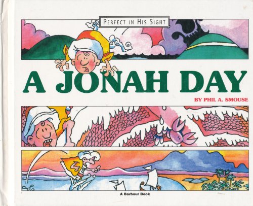 Beispielbild fr A Jonah Day (Perfect in His Sight) zum Verkauf von Your Online Bookstore