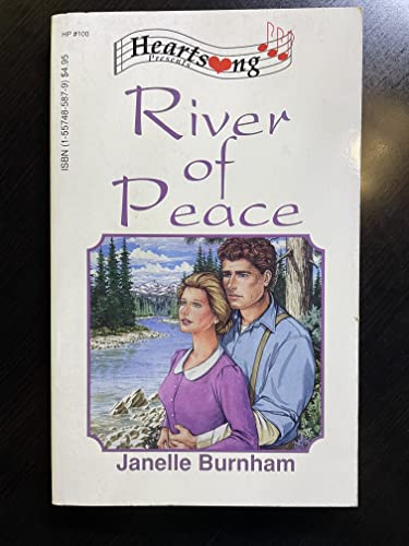 Stock image for River of Peace (British Columbia, Book 1 / Heartsong Presents, No. 100) for sale by Foggypaws