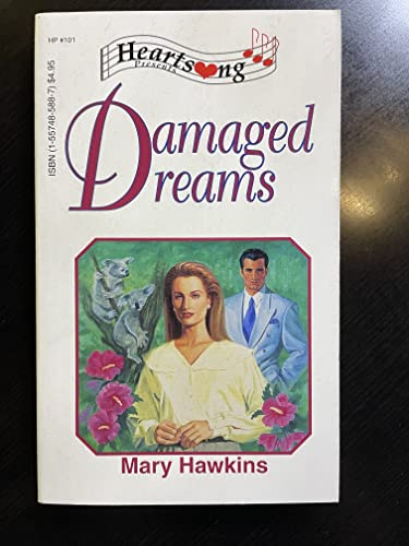 Stock image for Damaged Dreams (Heartsong Presents #101) for sale by SecondSale