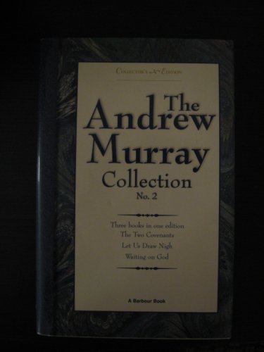 Stock image for The Andrew Murray Collection, No. 2, Collector's Edition for sale by Books of the Smoky Mountains