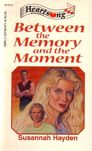 Beispielbild fr Between the Memory and the Moment zum Verkauf von Lighthouse Books and Gifts