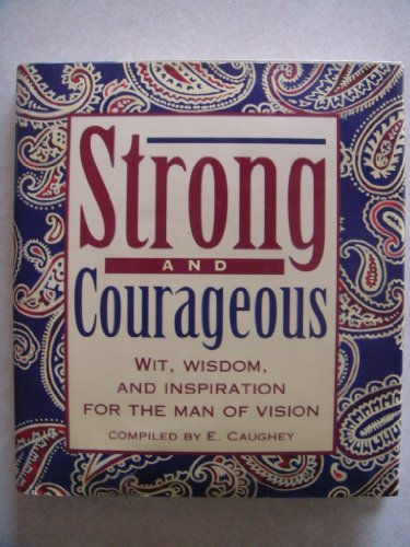 Imagen de archivo de Strong and Courageous a la venta por SecondSale