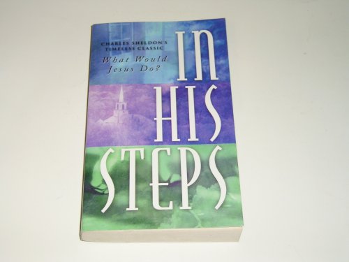Imagen de archivo de In His Steps a la venta por ThriftBooks-Dallas