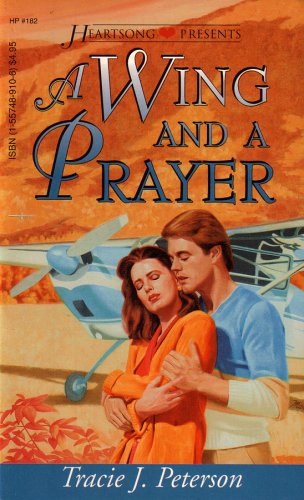 Imagen de archivo de A Wing and a Prayer a la venta por Lighthouse Books and Gifts