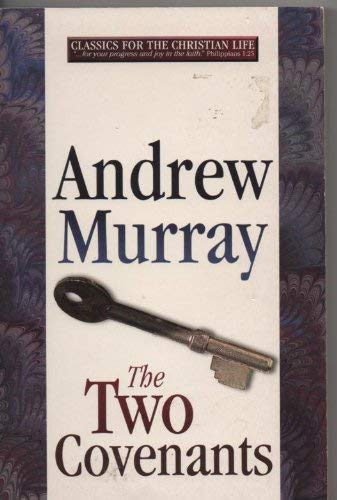 Two Covenants (9781557489210) by Murray, Andrew