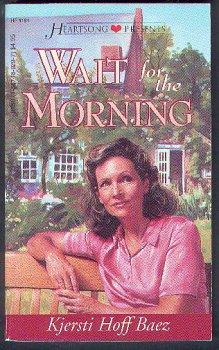 Stock image for Wait for the Morning for sale by CKBooks