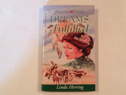 Imagen de archivo de Dreams Fulfilled: The Thornton Saga #4 (Heartsong Presents #196) a la venta por Hawking Books