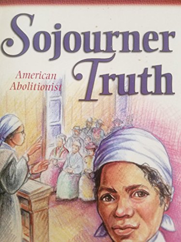 Stock image for Sojourner Truth: American Abolitionist (Heroes of the Faith) for sale by Gulf Coast Books