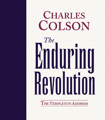 The Enduring Revolution (9781557489364) by Colson, Charles