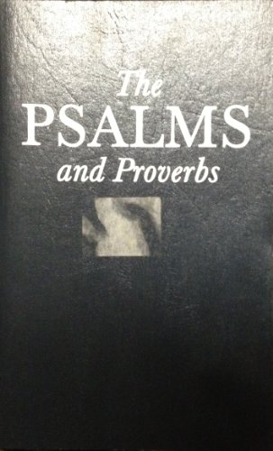 Stock image for Psalms & Proverbs for sale by ThriftBooks-Dallas