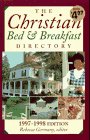Imagen de archivo de The Christian Bed and Breakfast Directory: 1997-1998 Edition a la venta por The Maryland Book Bank