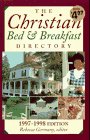 Stock image for The Christian Bed and Breakfast Directory: 1997-1998 Edition for sale by The Maryland Book Bank