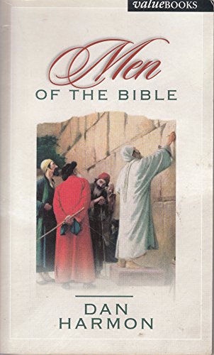 Men of the Bible (9781557489579) by Harmon, Dan