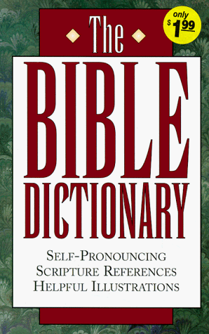 Beispielbild fr The Bible Dictionary zum Verkauf von ThriftBooks-Atlanta