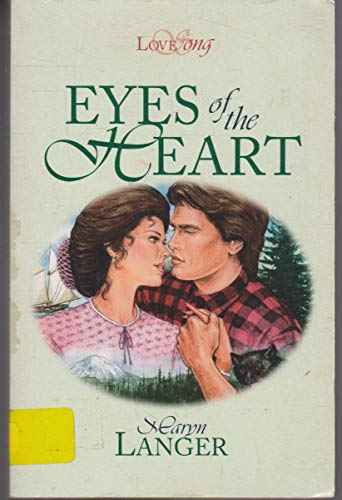 Eyes of the Heart (9781557489937) by Maryn Langer