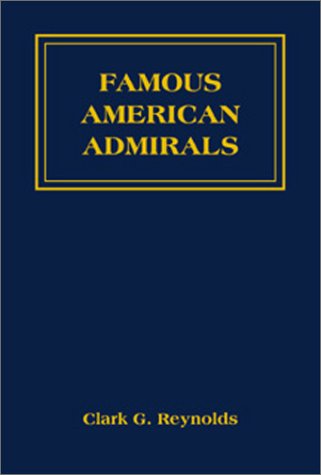 Stock image for Famous American Admirals for sale by Half Price Books Inc.