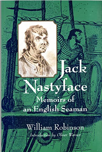 9781557500113: Jack Nastyface: Memoirs of an English Seaman (Bluejacket Books)