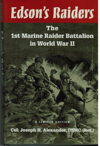 Imagen de archivo de Edson's Raiders: The 1st Marine Raider Battalion World War II a la venta por Cracabond Books