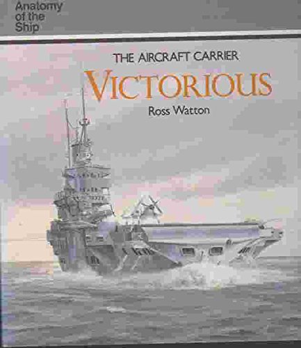 9781557500267: The Aircraft Carrier Victorious