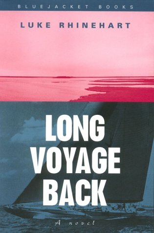 Beispielbild fr Long Voyage Back : A Novel zum Verkauf von Better World Books